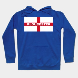 Gloucester City in English Flag Hoodie